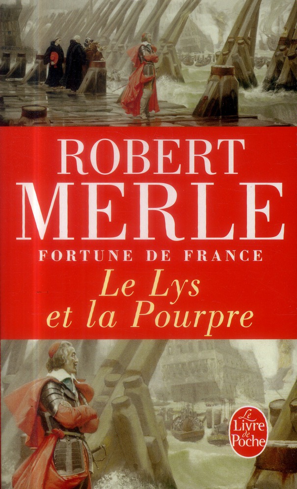 LE LYS ET LA POURPRE (FORTUNE DE FRANCE, TOME 10)