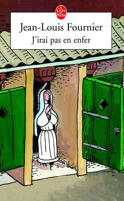 J'IRAI PAS EN ENFER