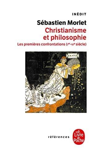 CHRISTIANISME ET PHILOSOPHIE