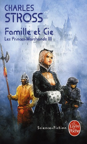 FAMILLE ET CIE (LES PRINCES-MARCHANDS, TOME 3)