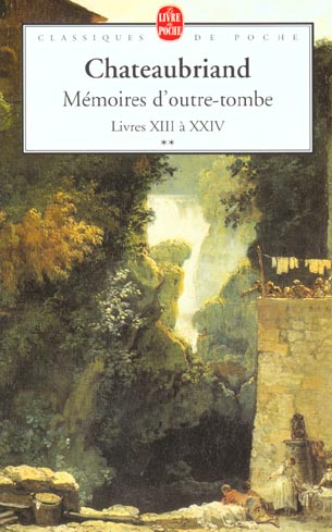 MEMOIRES D'OUTRE-TOMBE (TOME 2) - LIVRES XIII A XXIV