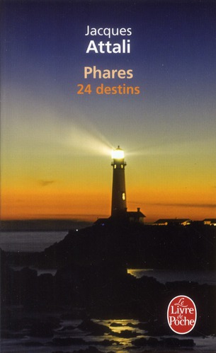 PHARES : 24 DESTINS