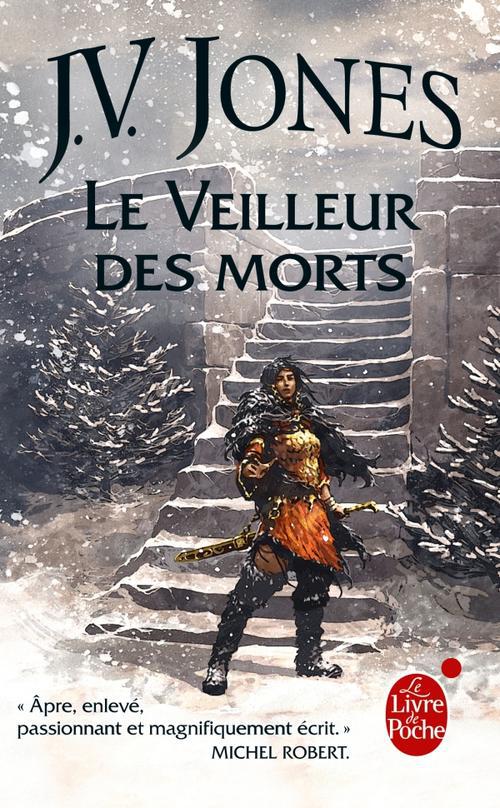LE VEILLEUR DES MORTS (L'EPEE DES OMBRES, TOME 4)