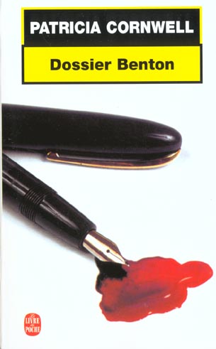 DOSSIER BENTON - UNE ENQUETE DE KAY SCARPETTA
