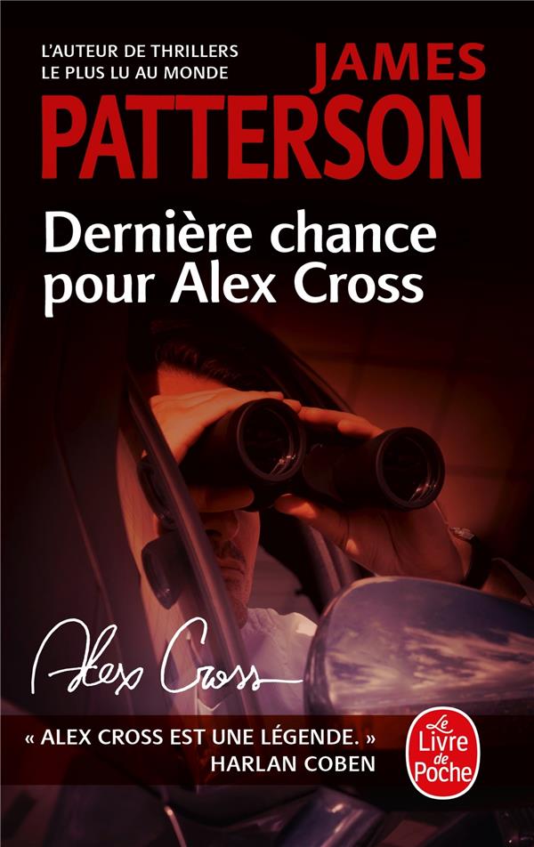 DERNIERE CHANCE POUR ALEX CROSS