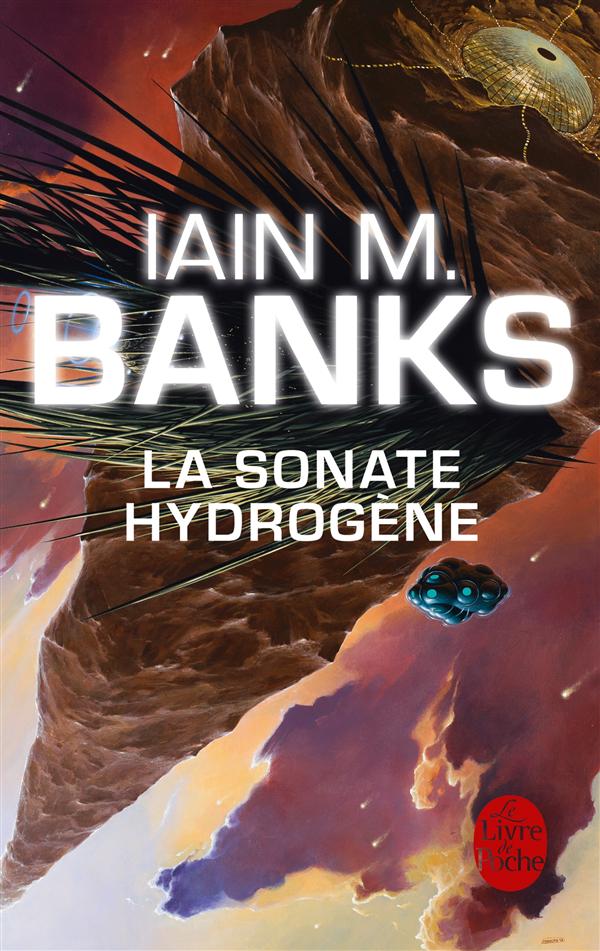 LA SONATE HYDROGENE (CYCLE DE LA CULTURE, TOME 9)