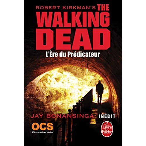 L'ERE DU PREDICATEUR (THE WALKING DEAD, TOME 5)