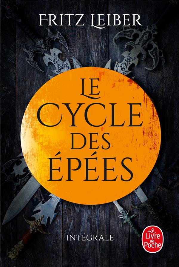 LANKHMAR - LE CYCLE DES EPEES