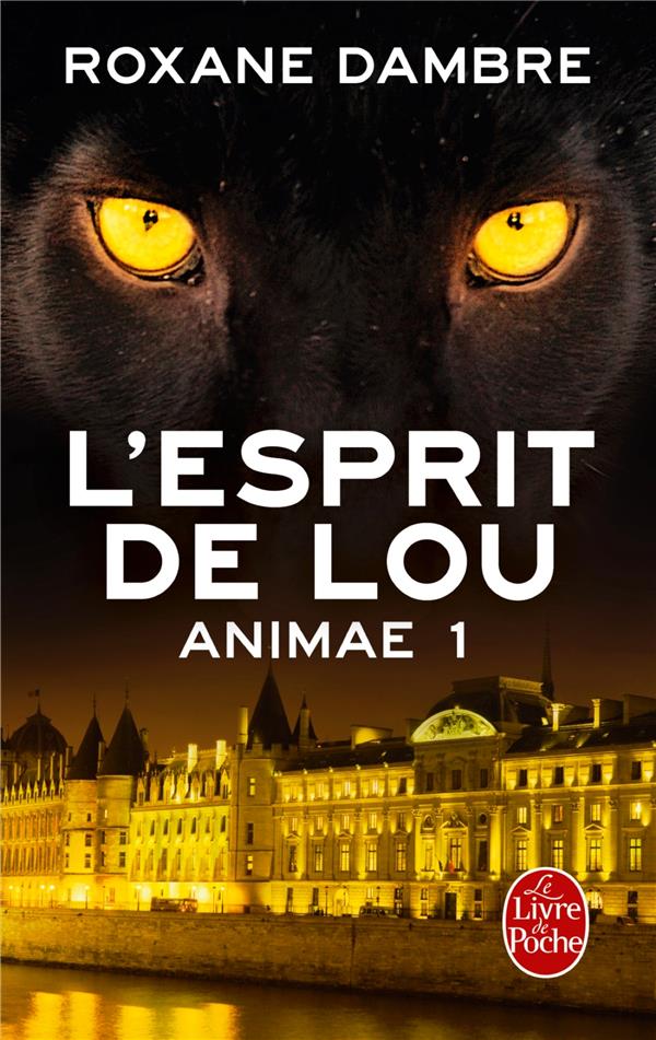 L'ESPRIT DE LOU (ANIMAE, TOME 1)