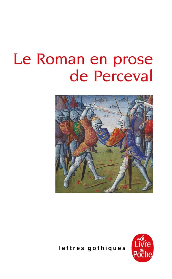 ROMAN EN PROSE DE PERCEVAL - EDITION BILINGUE