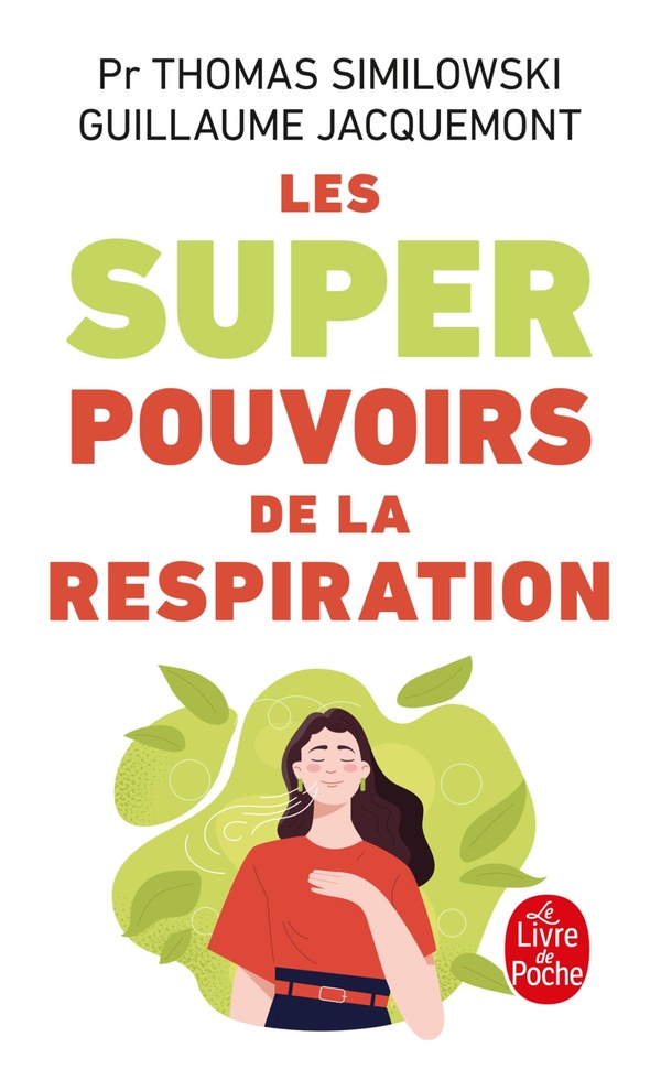 LES SUPERPOUVOIRS DE LA RESPIRATION