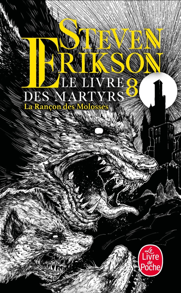 LA RANCON DES MOLOSSES (LE LIVRE DES MARTYRS, TOME 8)
