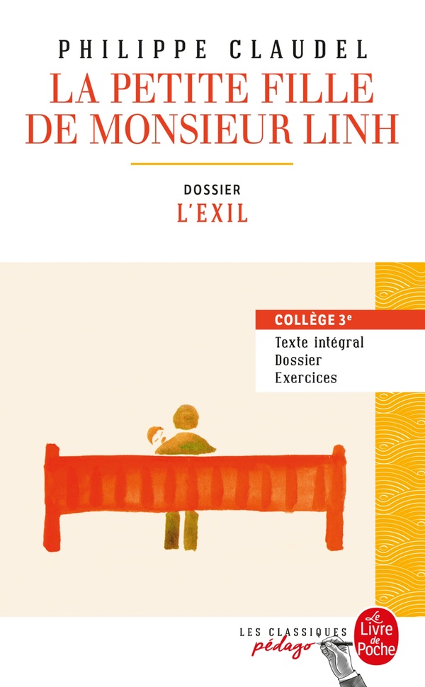 LA PETITE FILLE DE MONSIEUR LINH (EDITION PEDAGOGIQUE)