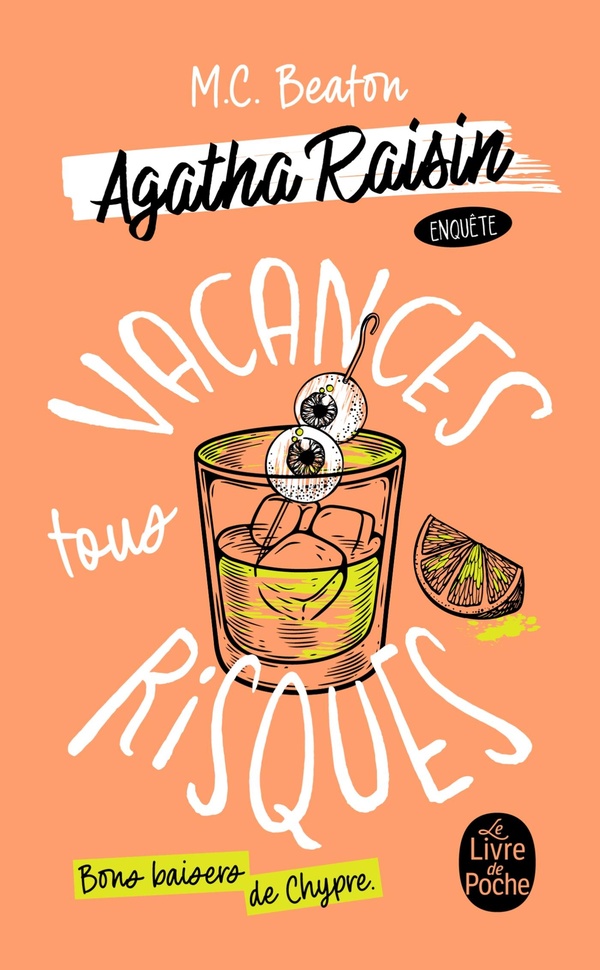 VACANCES TOUS RISQUES (AGATHA RAISIN ENQUETE, TOME 6)