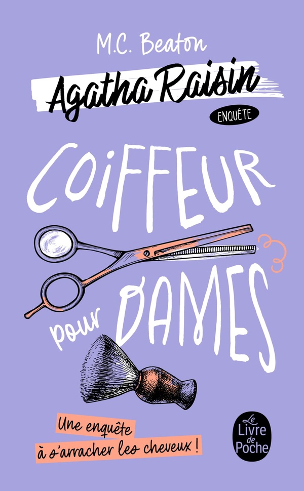 COIFFEUR POUR DAMES (AGATHA RAISIN ENQUETE, TOME 8)