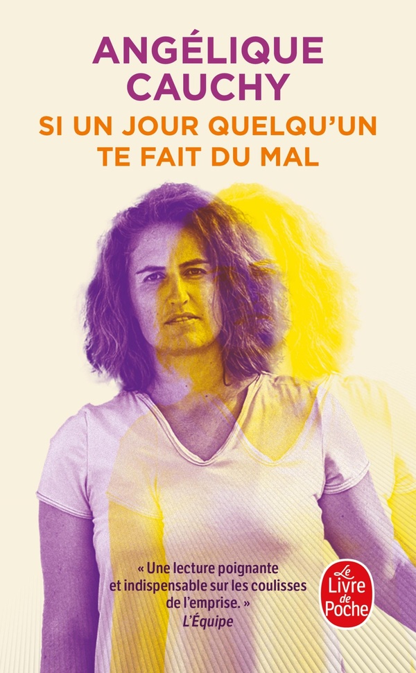 SI UN JOUR QUELQU'UN TE FAIT DU MAL