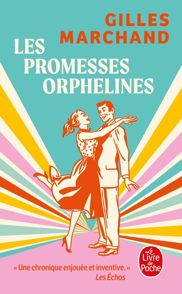LES PROMESSES ORPHELINES