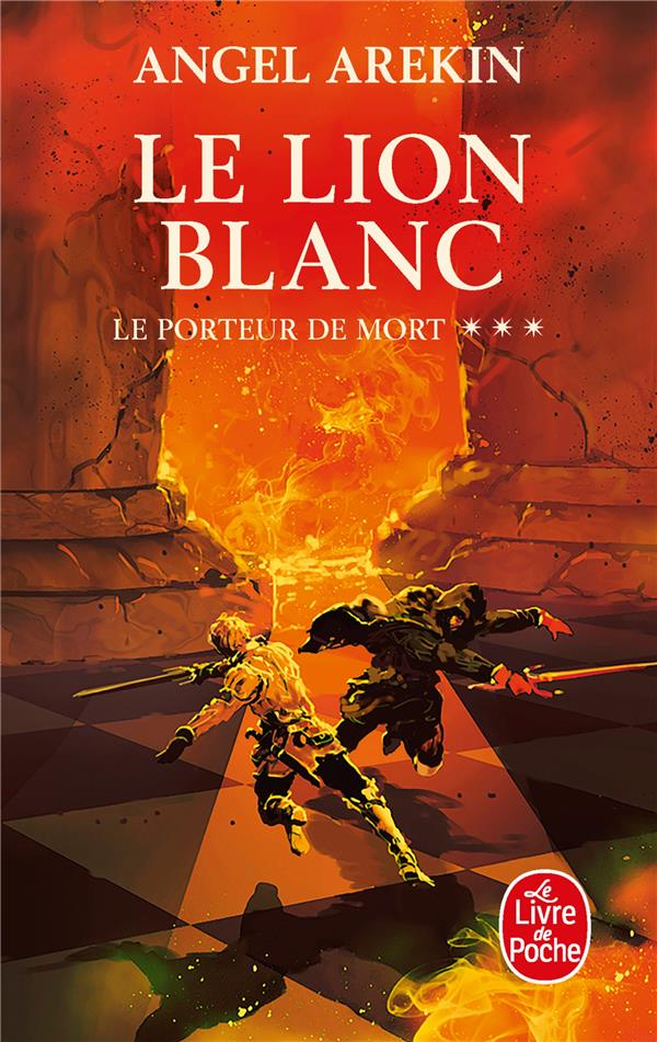 LE LION BLANC (LE PORTEUR DE MORT, TOME 3)