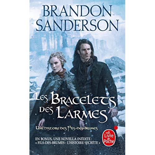 FILS-DES-BRUMES - LES BRACELETS DES LARMES (FILS DES BRUMES, TOME 6)
