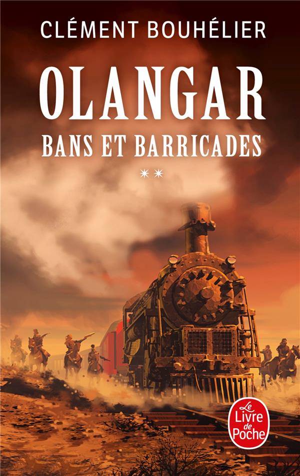 BANS ET BARRICADES VOLUME 2 (OLANGAR, TOME 1)