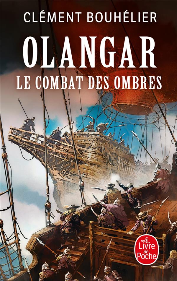 LE COMBAT DES OMBRES (OLANGAR, TOME 3)