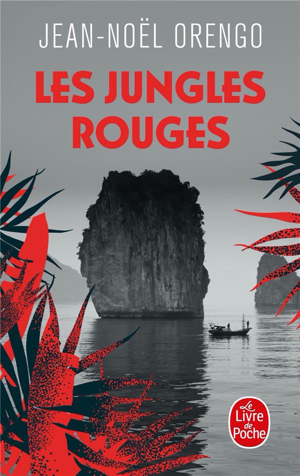 LES JUNGLES ROUGES