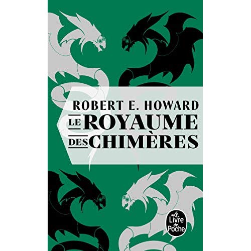 LE ROYAUME DES CHIMERES