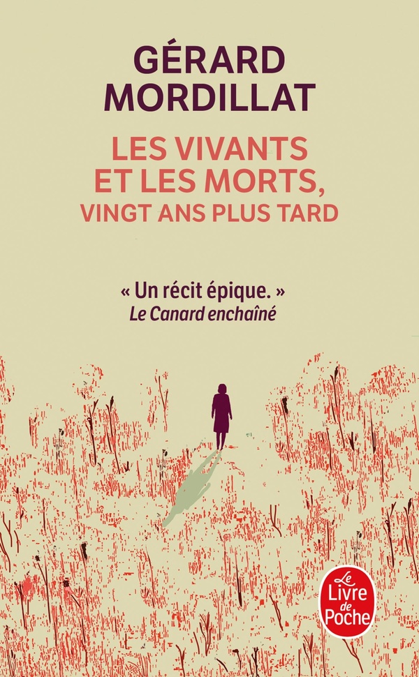 LES VIVANTS ET LES MORTS, VINGT ANS PLUS TARD