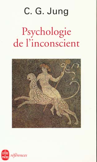 PSYCHOLOGIE DE L'INCONSCIENT