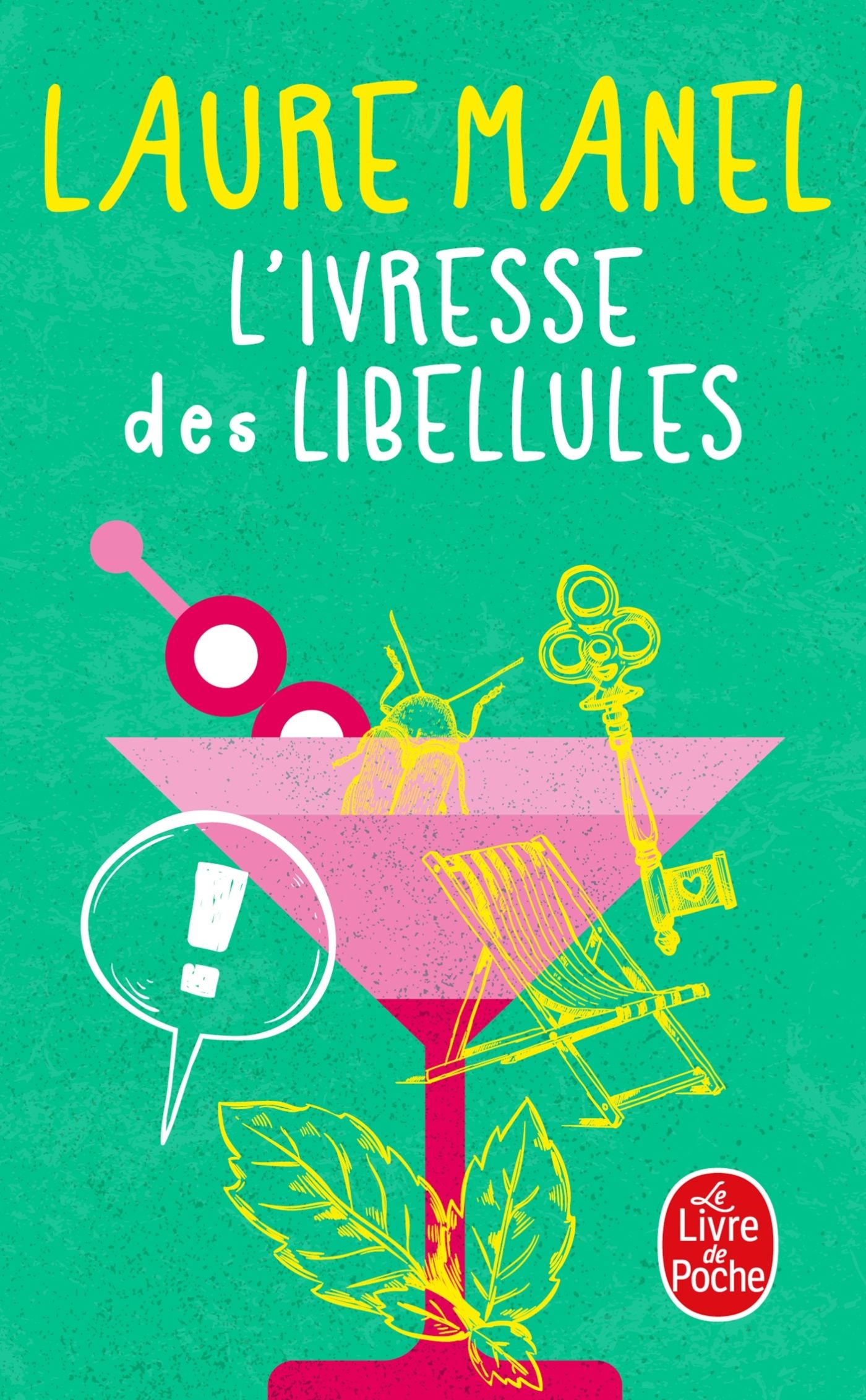 L'IVRESSE DES LIBELLULES