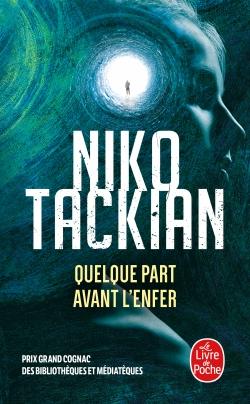 QUELQUE PART AVANT L'ENFER