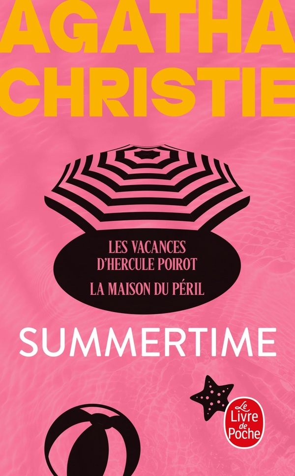 SUMMERTIME (NOUVELLE TRADUCTION REVISEE) - LES VACANCES D'HERCULE POIROT + LA MAISON DU PERIL