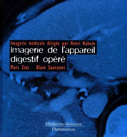 IMAGERIE DE L'APPAREIL DIGESTIF OPERE - ILLUSTRATIONS, NOIR ET BLANC