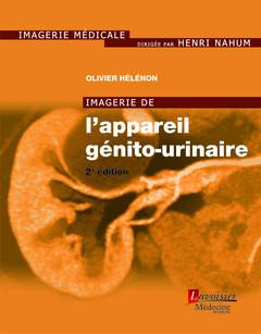 IMAGERIE DE L'APPAREIL GENITO-URINAIRE (2 ED.)