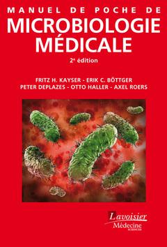 MANUEL DE POCHE DE MICROBIOLOGIE MEDICALE (2 ED.)