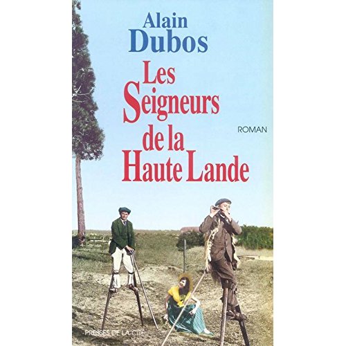 LES SEIGNEURS DE LA HAUTE LANDE