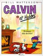 CALVIN ET HOBBES TOME 2 EN AVANT TETE DE THON - VOL02