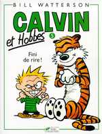 CALVIN ET HOBBES TOME 5 FINI DE RIRE - VOL05
