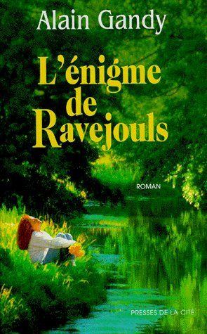 L'ENIGME DE RAVEJOULS