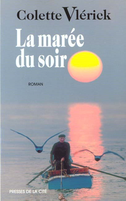 LA MAREE DU SOIR