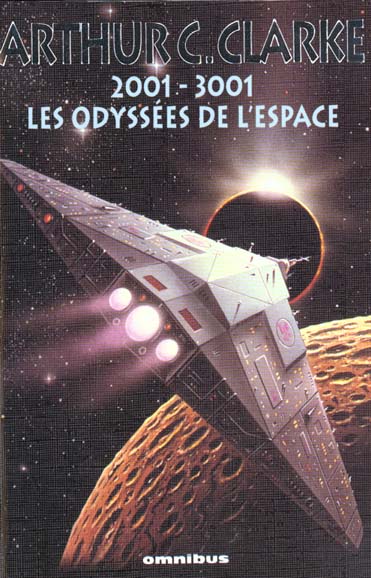 2001 - 3001, LES ODYSSEES DE L'ESPACE