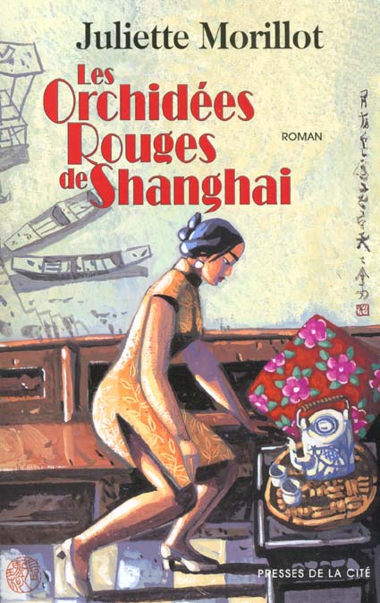 LES ORCHIDEES ROUGES DE SHANGAI