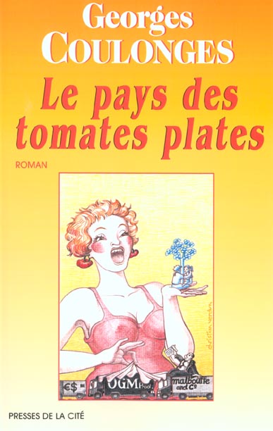 LE PAYS DES TOMATES PLATES
