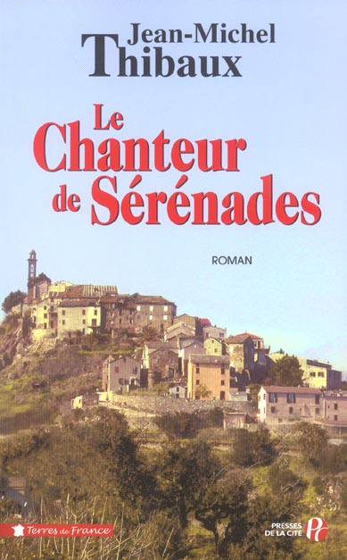 LE CHANTEUR DE SERENADES