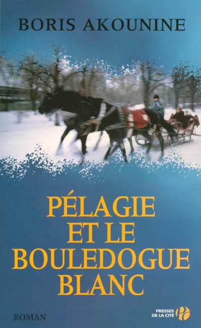 PELAGIE ET LE BOULEDOGUE BLANC