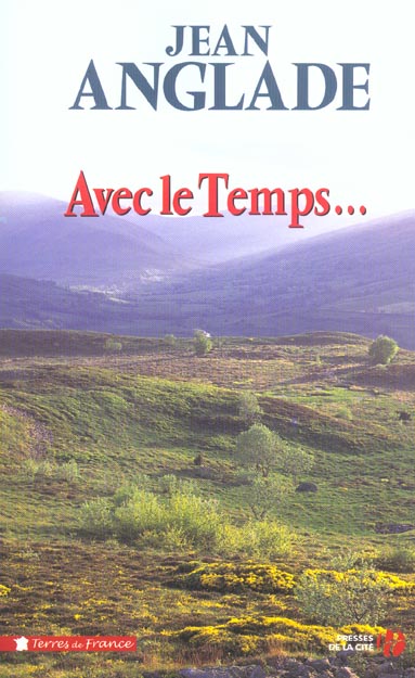AVEC LE TEMPS...
