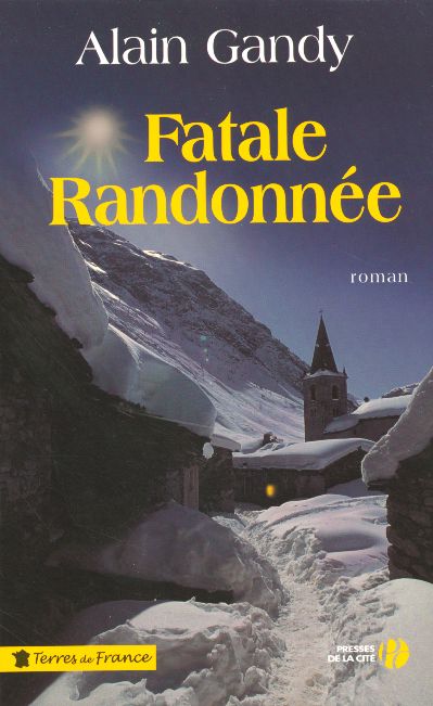 FATALE RANDONNEE