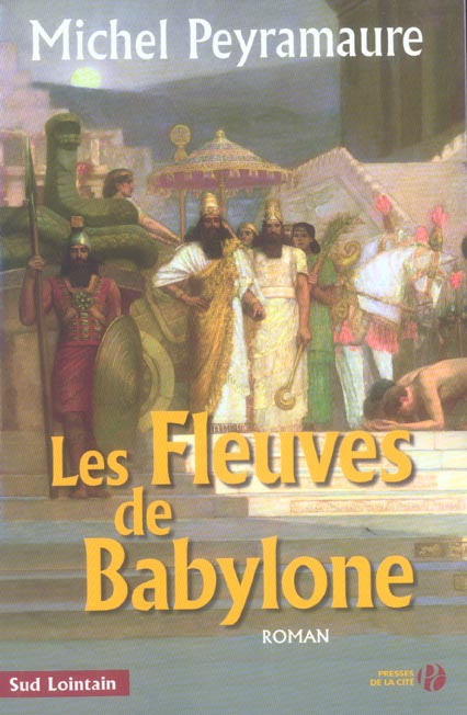 LES FLEUVES DE BABYLONE