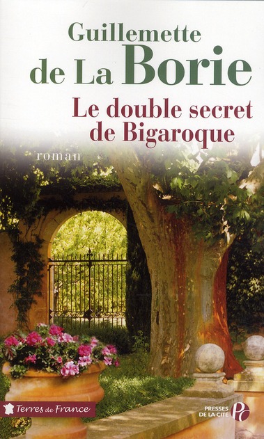 LE DOUBLE SECRET DE BIGAROQUE