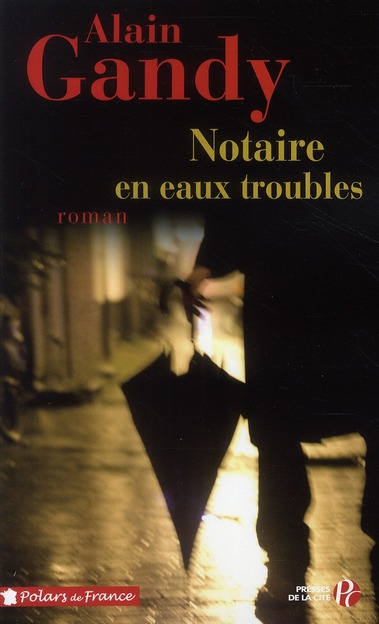 NOTAIRE EN EAUX TROUBLES